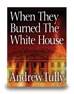 When They Burned the White House - cover