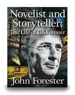 Novelist and Storyteller: The Life of C.S.Forester - cover